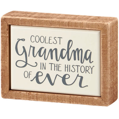 Coolest Grandma Box Sign Mini (Very Small Sign)